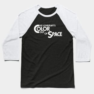 Color Out of Space Baseball T-Shirt